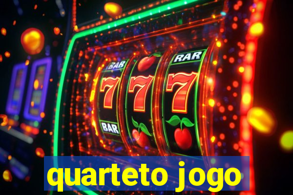 quarteto jogo